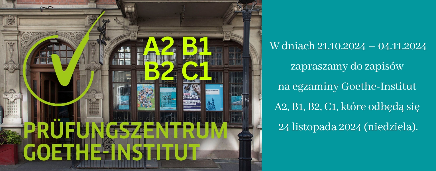 Zapraszamy na zapisy na egzaminy Goethe-Institut